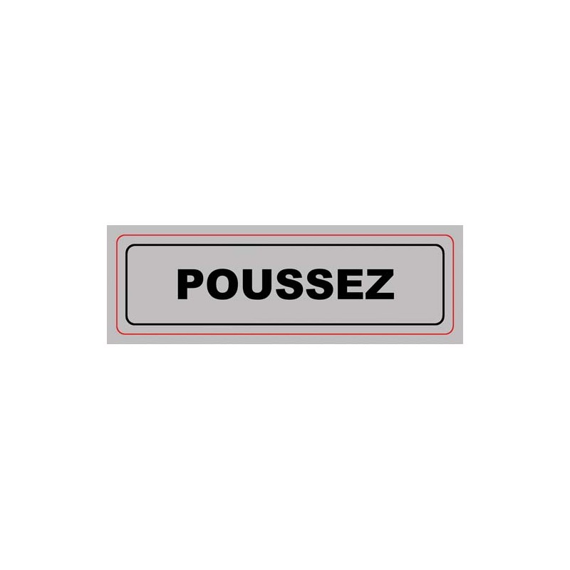 VISO Plaque de signalisation auto-adhésive en aluminium 17 x 5cm - Poussez (sans flèche)